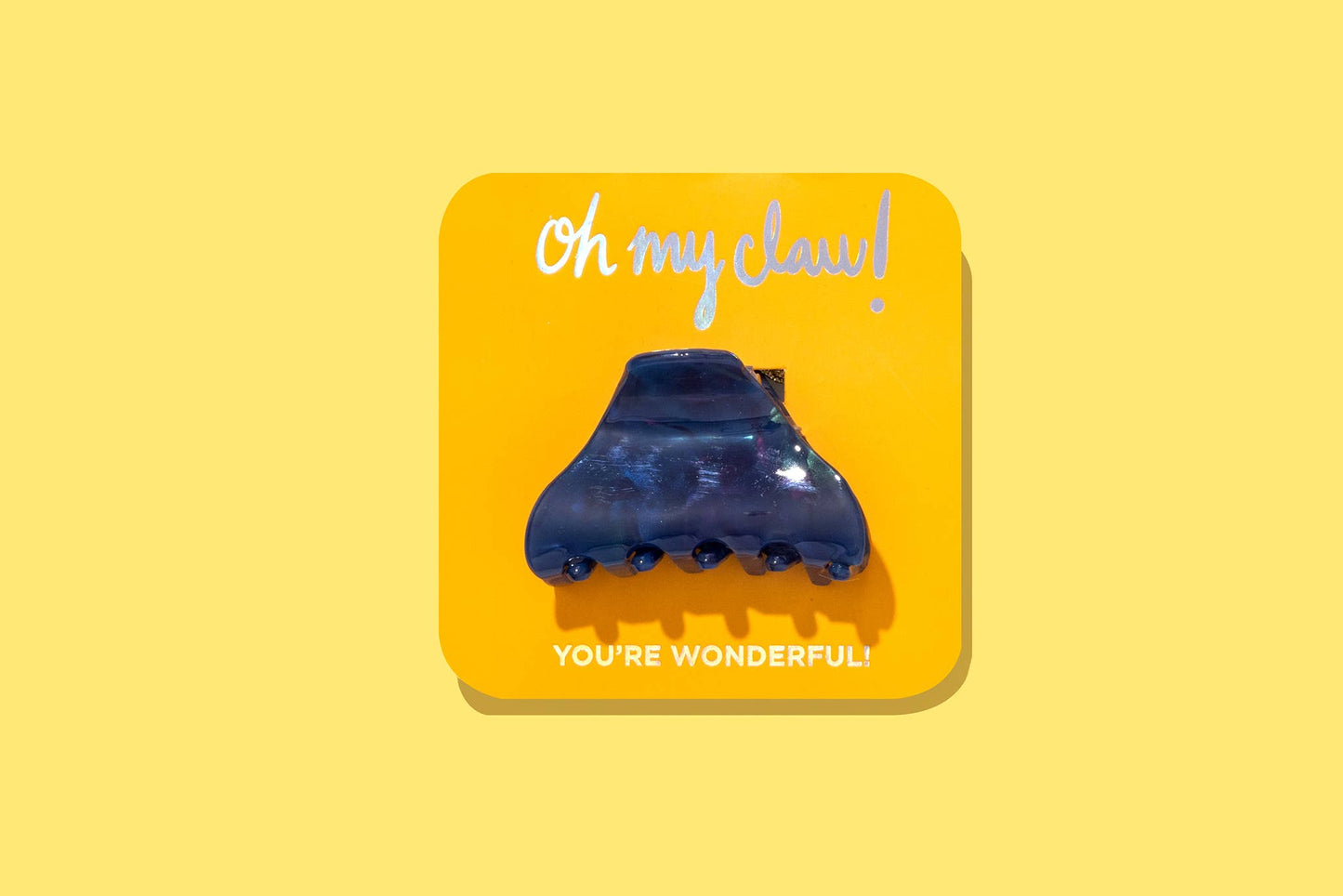 Claw Hair Clip Card - "You're Wonderful!"