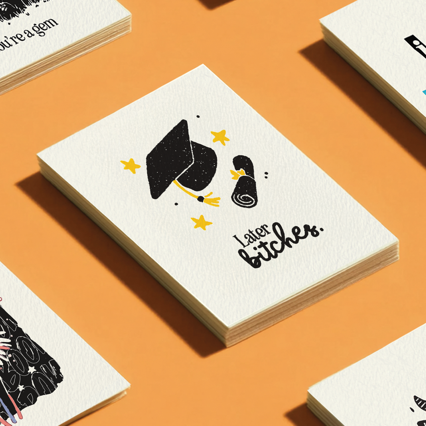 Later Bitches Cap and Diploma - A2 Graduation Greeting Card