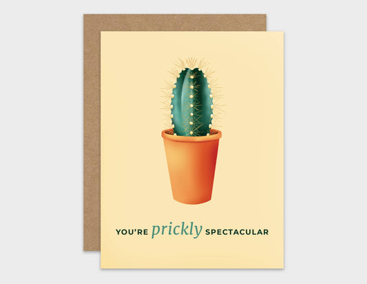 You're Prickly Spectacular Pun Appreciation Card