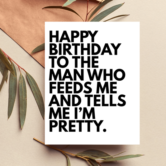 Boyfriend Husband Birthday Card for Him Funny Sassy Cute