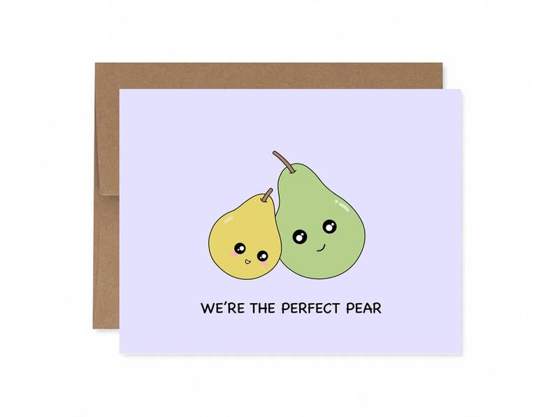 We're The Perfect Pear Greeting Card