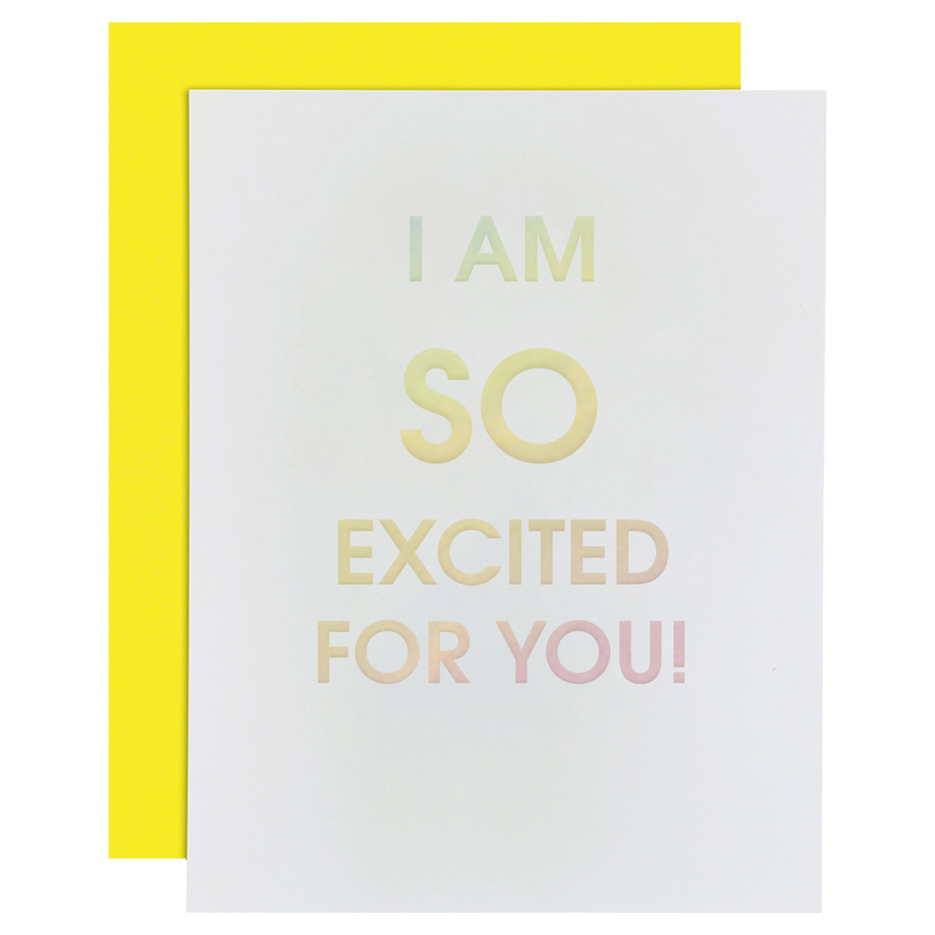 So Excited For You Letterpress Greeting Card