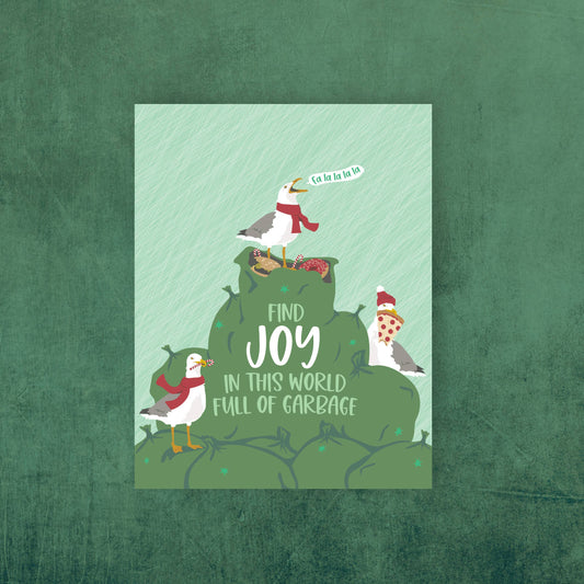 Find Joy in Garbage Seagulls Holiday Card
