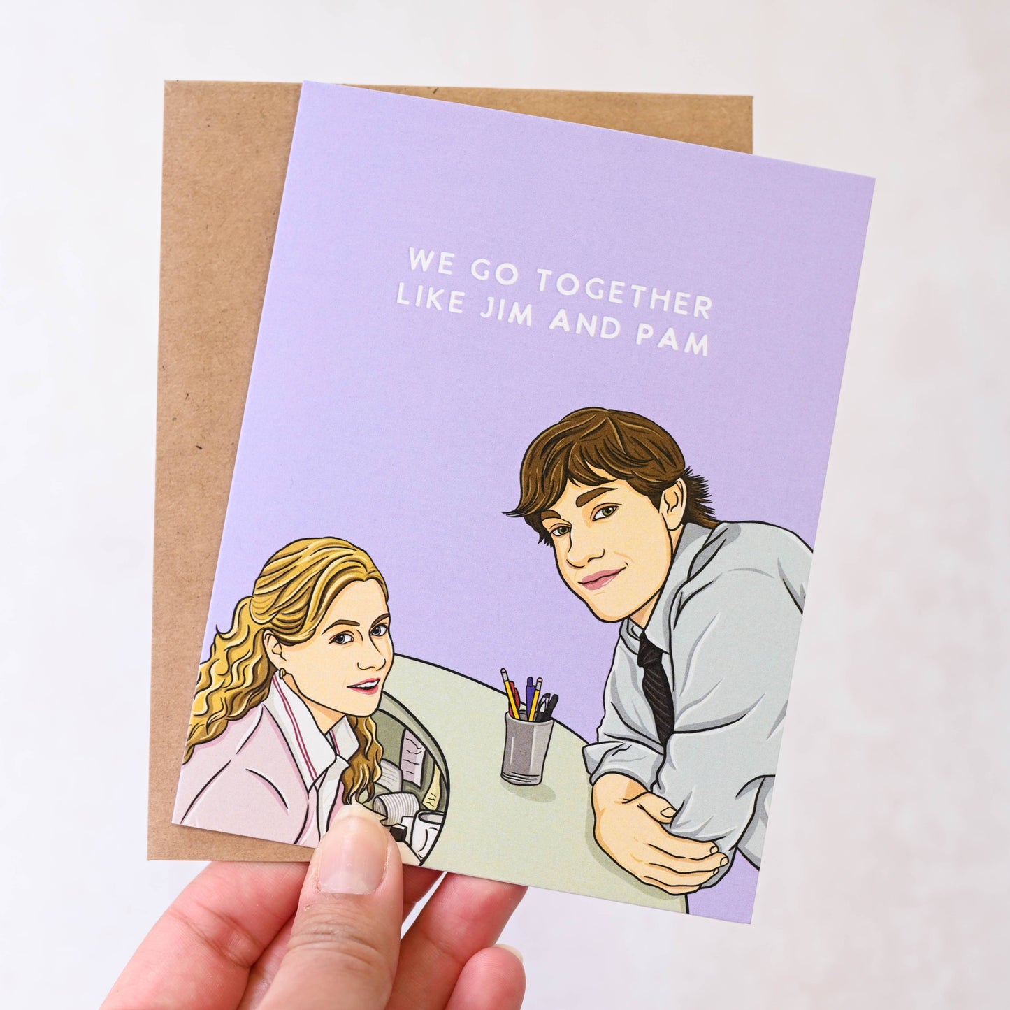 We Go Together Like Jim & Pam Pop Culture Card