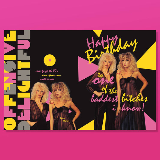 BADDEST BITCHES 80's birthday card