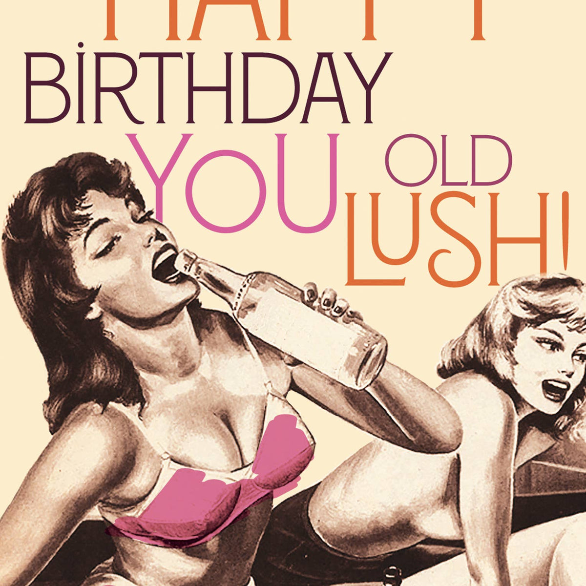 SEXY LUSH! birthday card