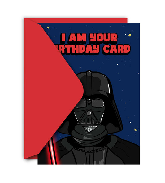 I Am Your Birthday Card Happy Birthday Funny Greeting Card