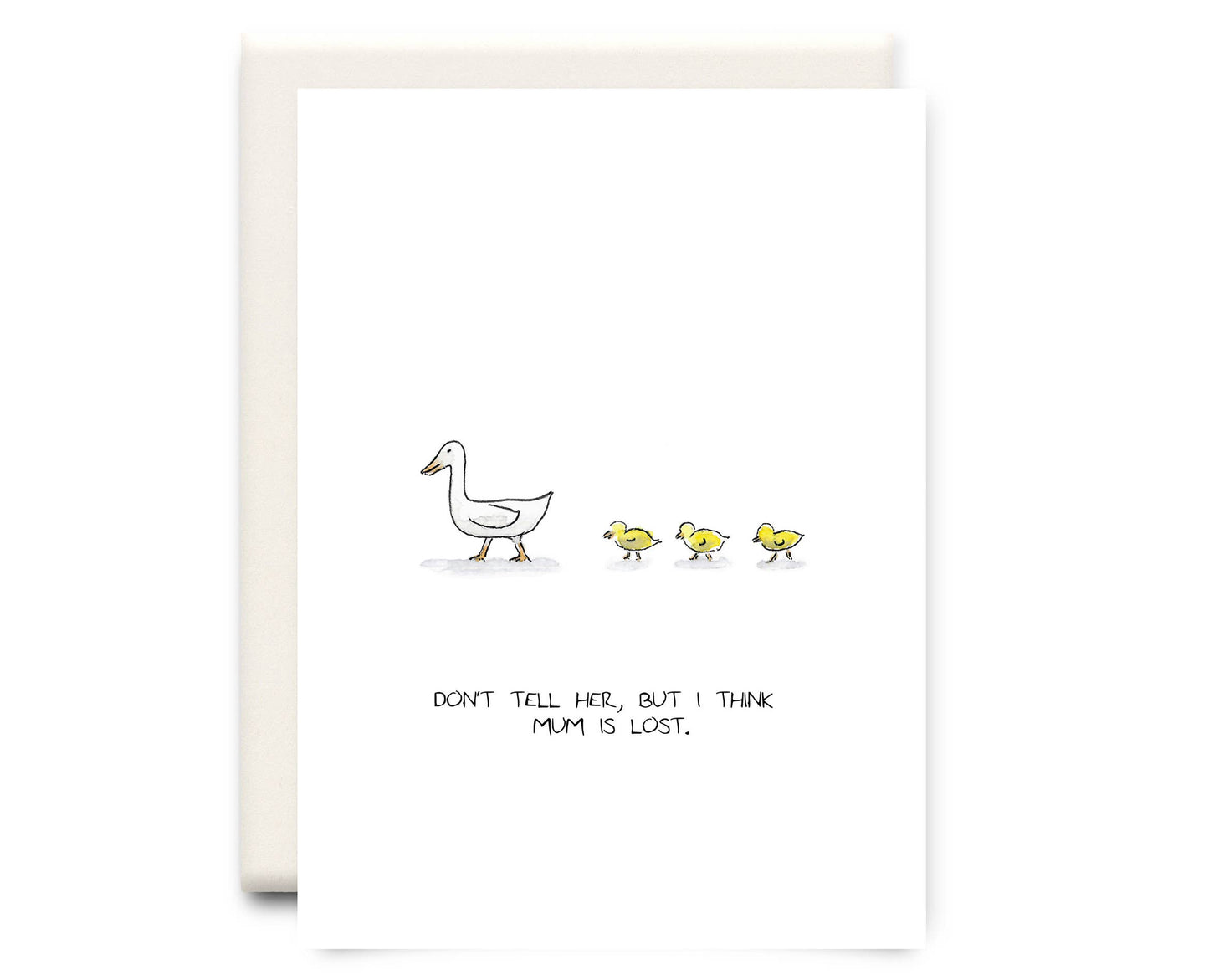 Mum is Lost - Everyday Greeting Card