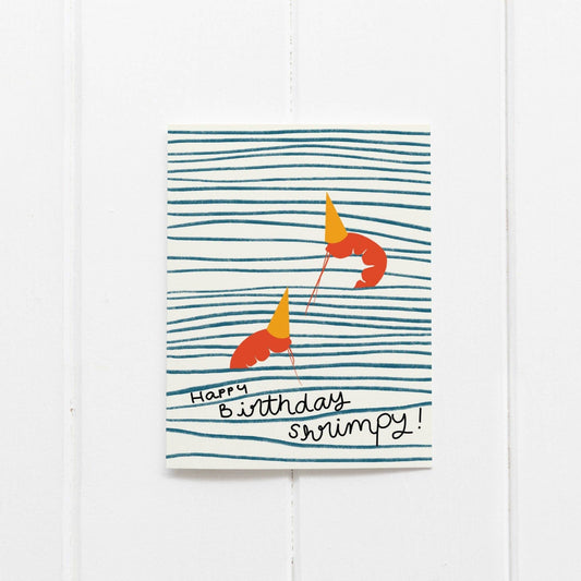 Happy Birthday Shrimpy Greeting Card
