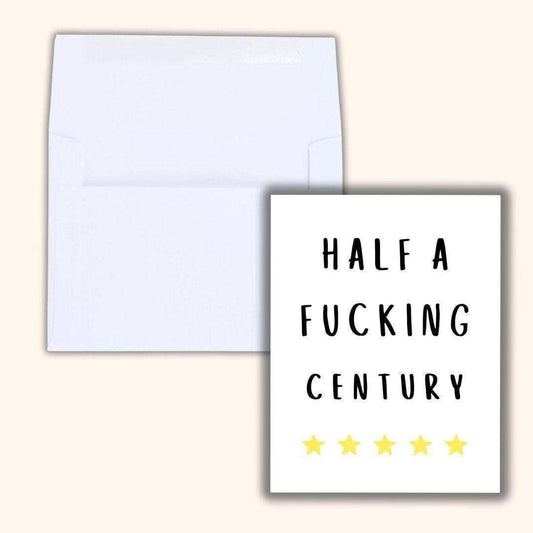 Half a Fucking Century 50TH BIRTHDAY CARD