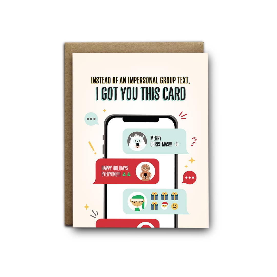 Instead Of An Impersonal Group Text Greeting Card