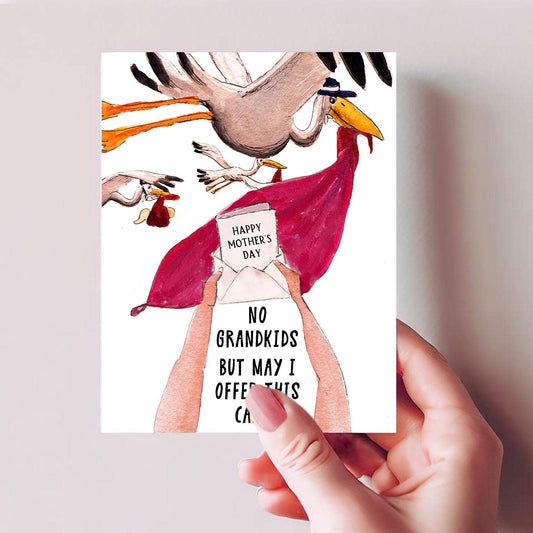 No Grandkid Stork - Funny Mother's Day Card