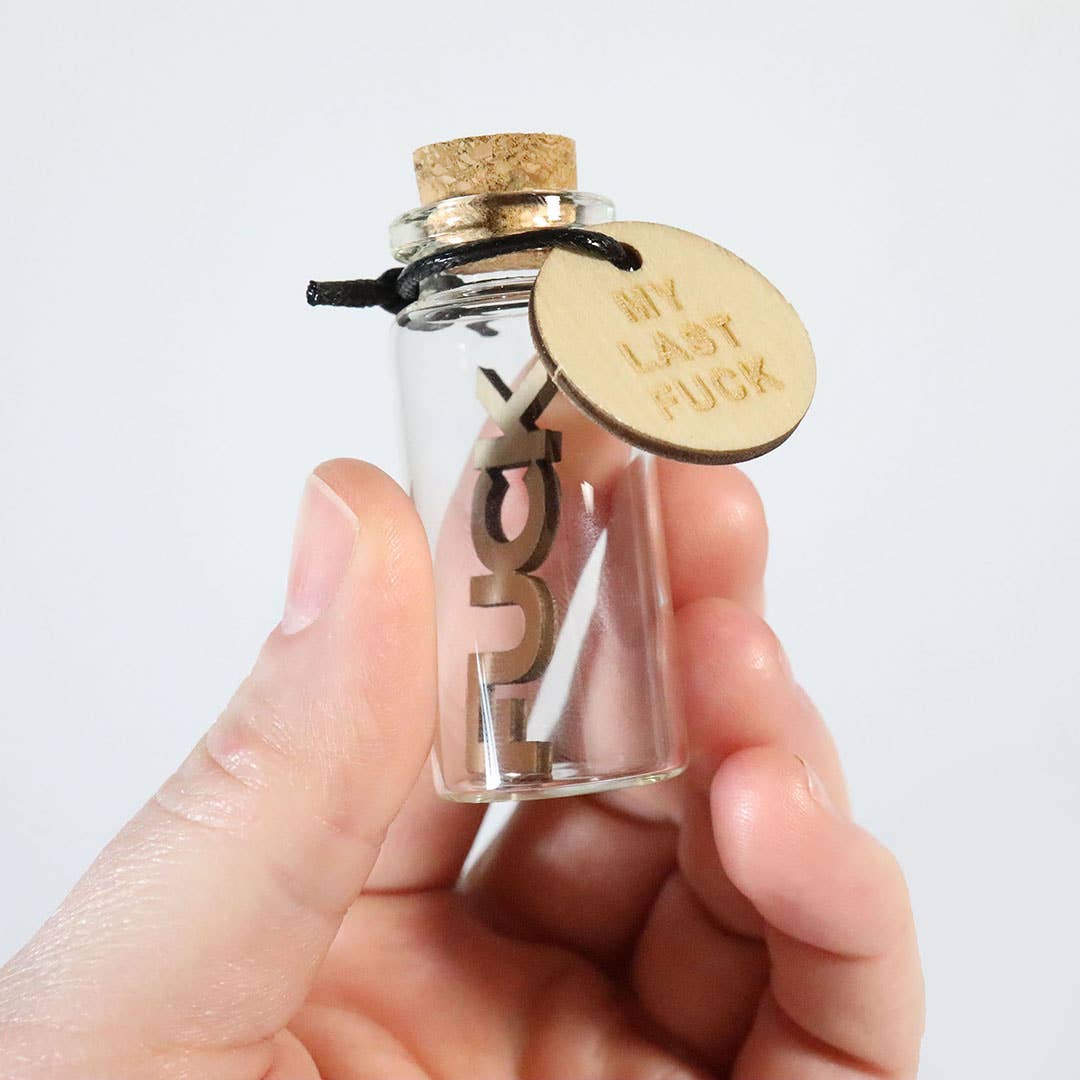 My Last Fuck Jar - Funny Novelty Gift