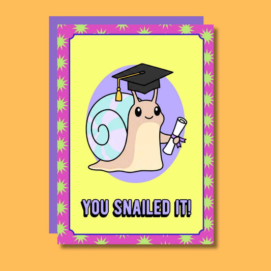 You Snailed It! Funny Snail Graduation Card
