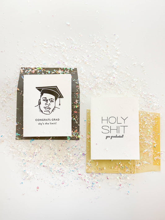 Holy Shit You Graduated - Letterpress Graduation Card