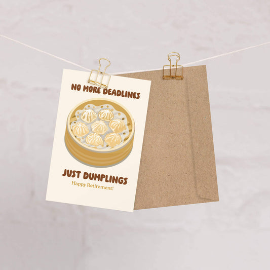 Dumplings Funny Retirement Cards | Chinese Pun Xiao Long Bao Soup Food Greetings