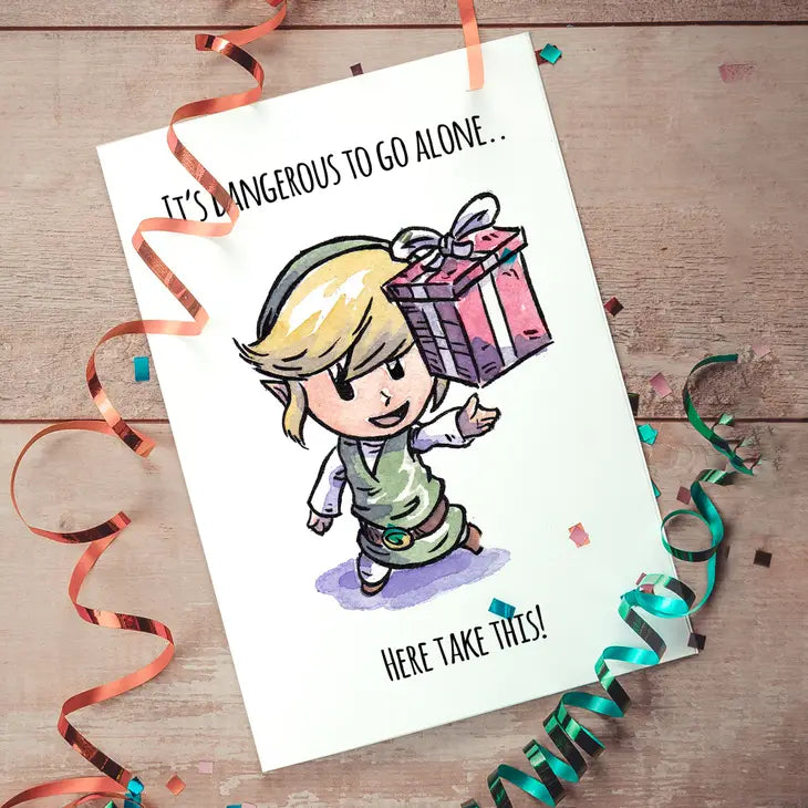 "Here Take This" - Zelda Birthday, Valentine, Christmas Card
