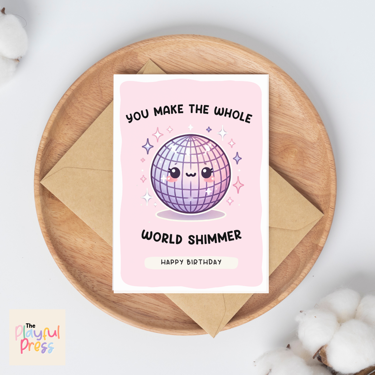 You Make The Whole Place Shimmer Greeting Card