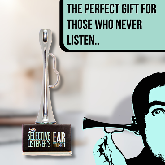 The Selective Listener's Ear Trumpet
