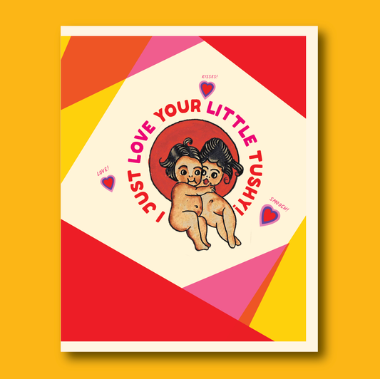 LIL TUSHY love card