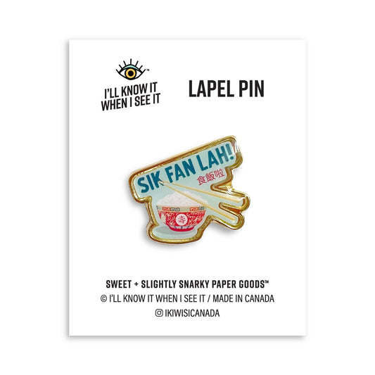 Sik fan lah lapel pin