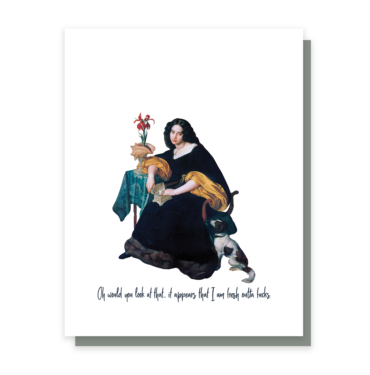 Fresh Outta Fucks, Funny Greeting Card