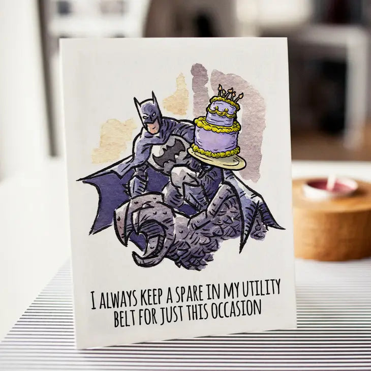 "Always Keep A Spare in Utility Belt" - Batman Birthday Card