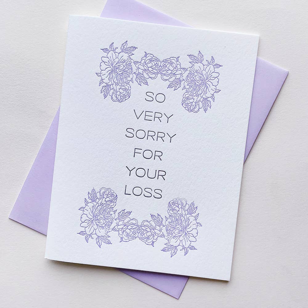 Very Sorry Loss - Sympathy Letterpress Greeting Card