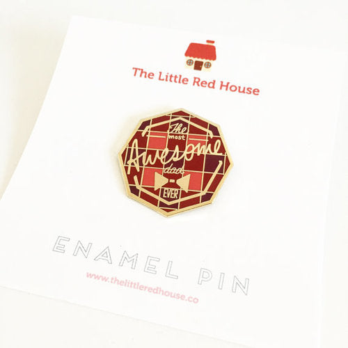 The Most Awesome Dad Ever Enamel Pin