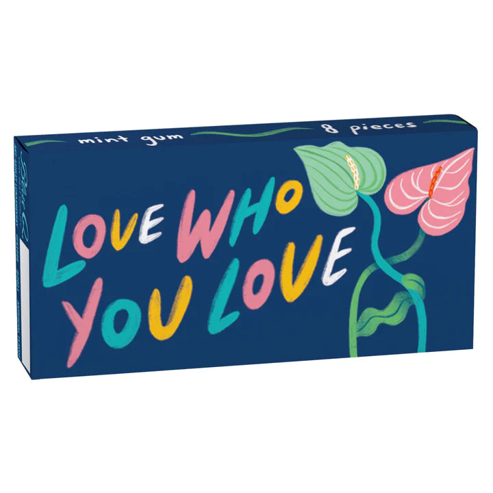 Love Who You Love Gum