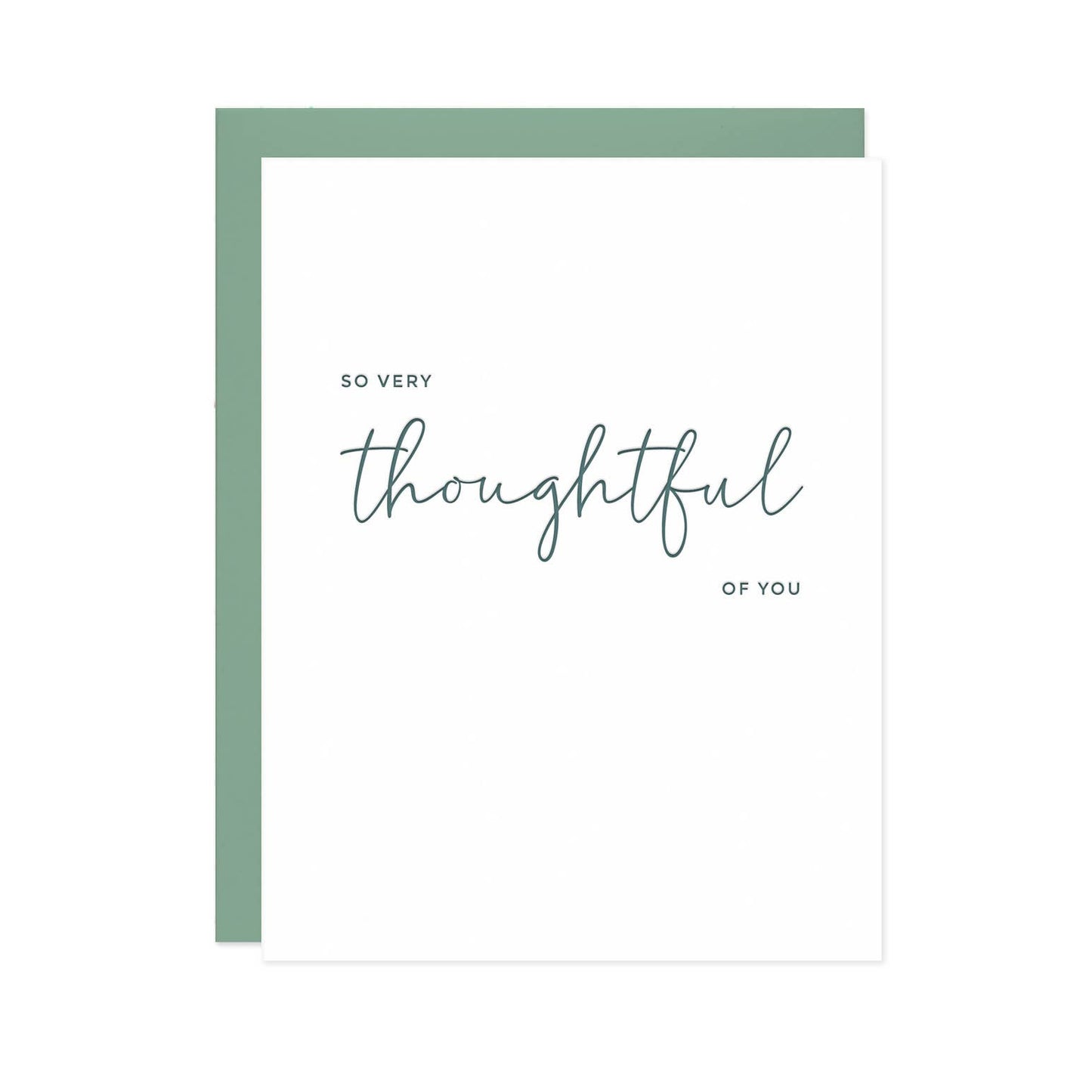 So Very Thoughtful Greeting Card