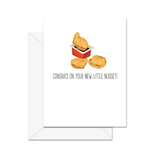 Load image into Gallery viewer, Congrats On Your New Little Nugget! - Greeting Card
