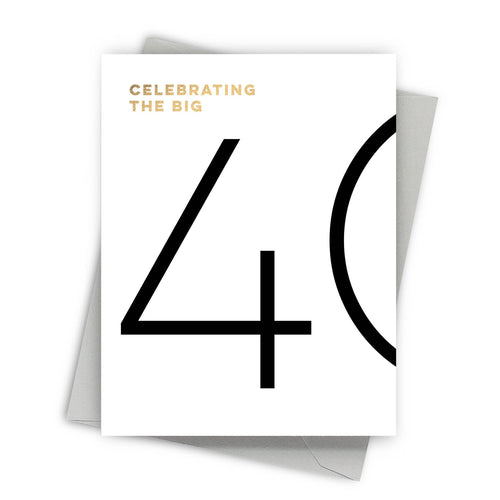 The Big 40 – 40th Birthday Card - Front & Company: Gift Store