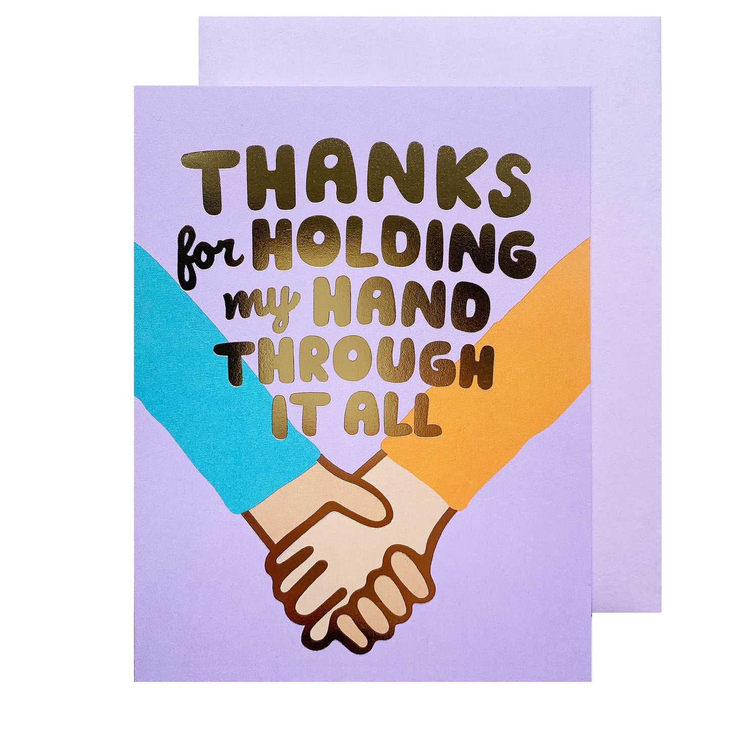 Holding My Hand Friendship Card
