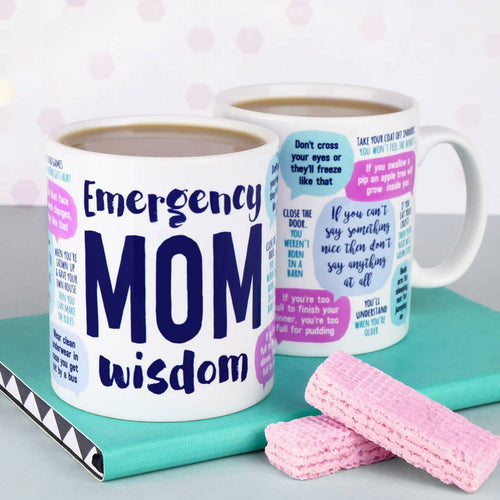 Emergency Mom Wisdom Mug - Front & Company: Gift Store