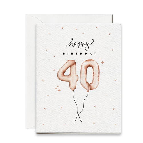 Happy 40th Birthday Balloon Card - Front & Company: Gift Store