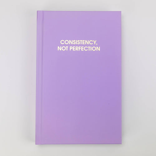 Consistency Not Perfection Journal - Front & Company: Gift Store