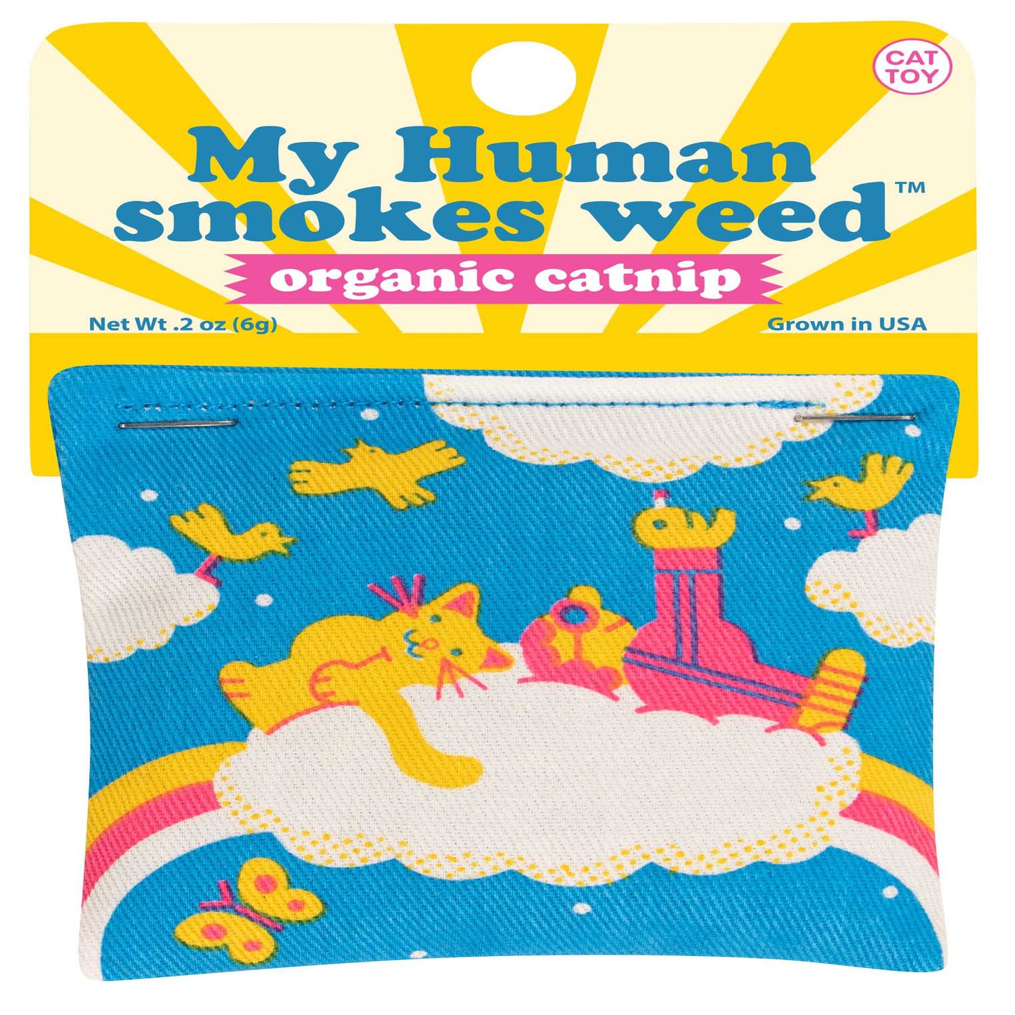 My Human smokes Weed Catnip Toy