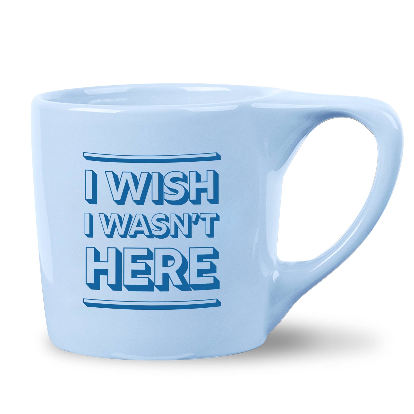 Wasn't Here Coffee Mug