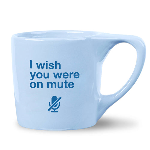 On Mute Coffee Mug - Front & Company: Gift Store