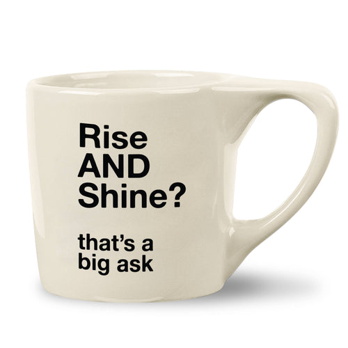 Rise & Shine Coffee Mug - Front & Company: Gift Store