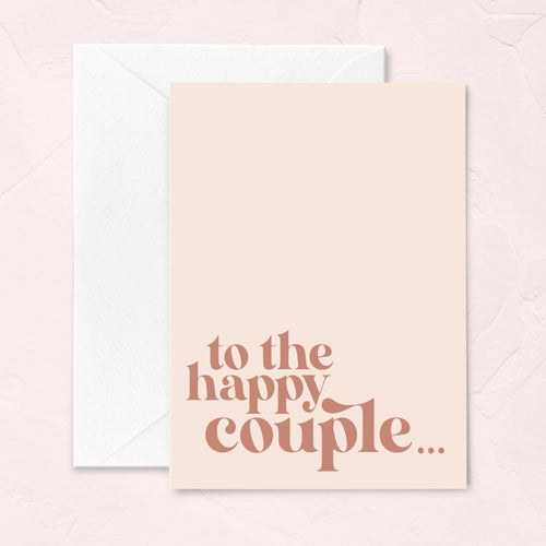 Wedding Day Greeting Card - Retro Font To the Happy Couple - Front & Company: Gift Store
