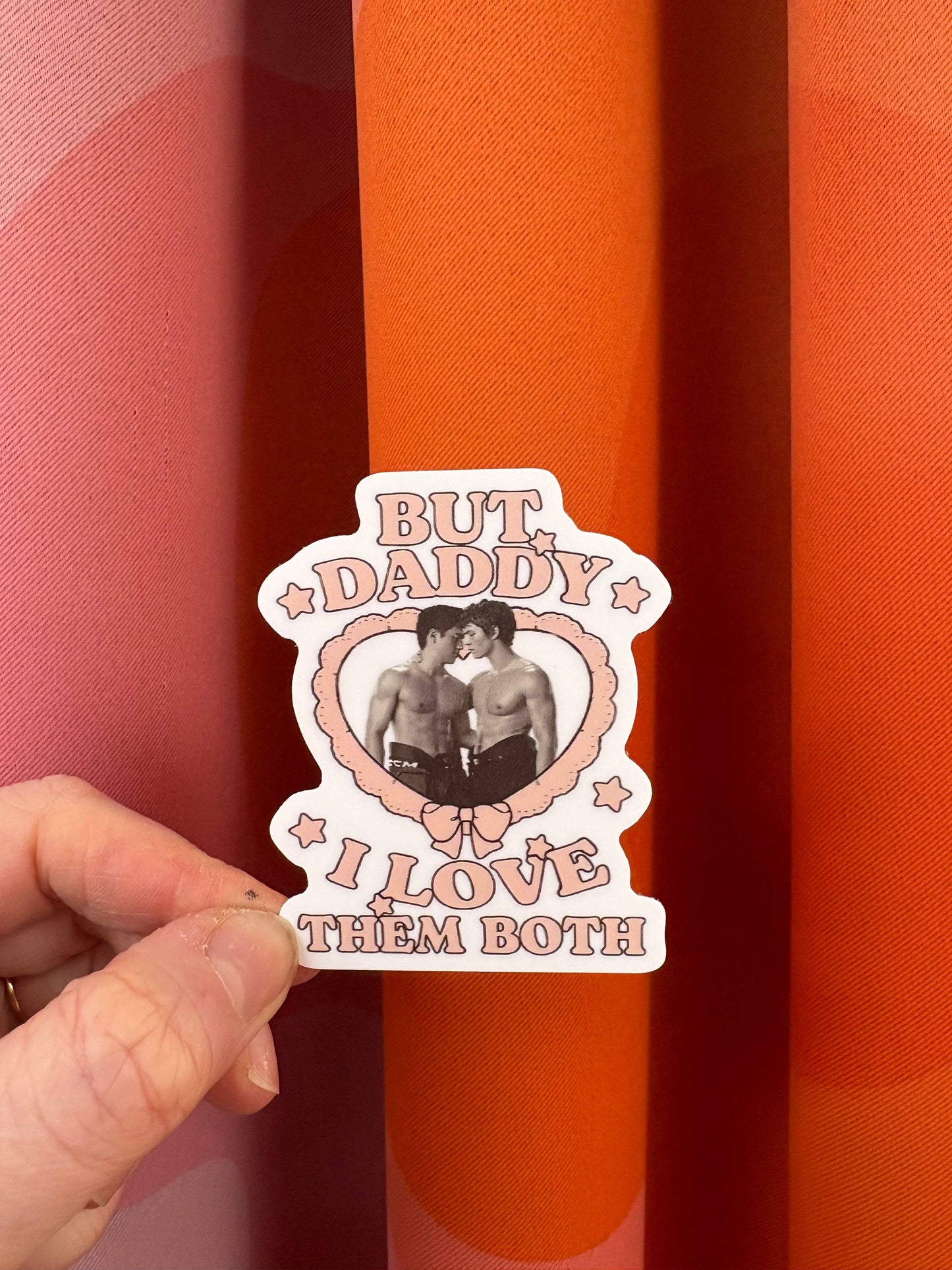 "But Daddy I Love them Both"� Heated Rivalry sticker