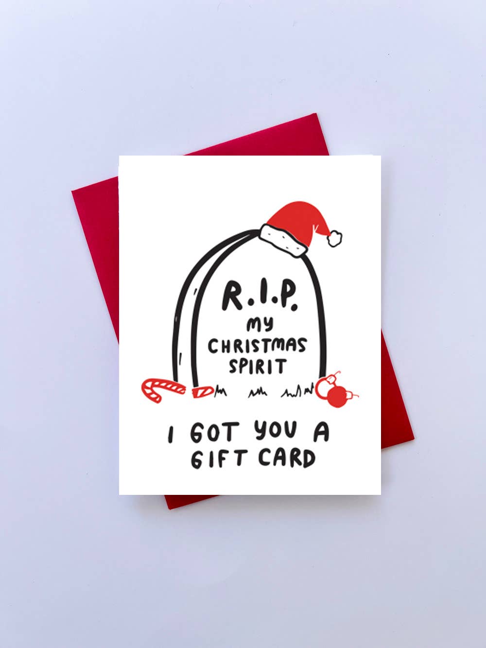 R.I.P. My christmas spirit funny holiday card