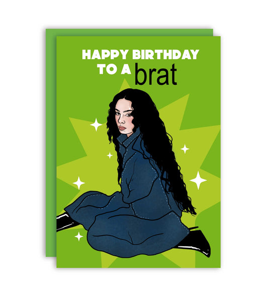 Happy Birthday Brat Funny Greeting Card
