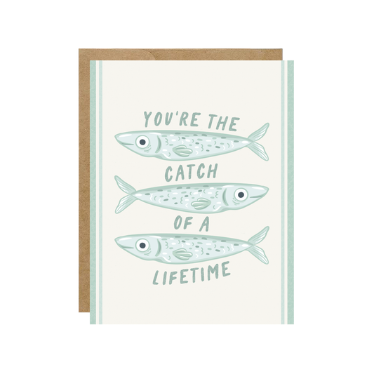 Catch of a Lifetime - Valentine's Day Fish Sardine Love Card