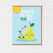 Load image into Gallery viewer, Proud Pear-ents Greeting Card
