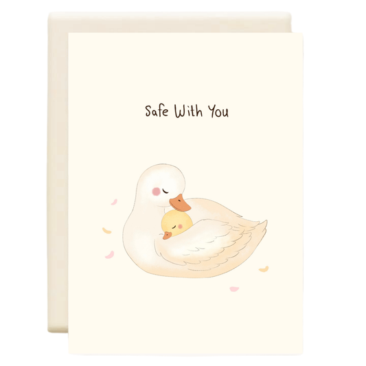 Safe With You | Mother's Day Greeting Card