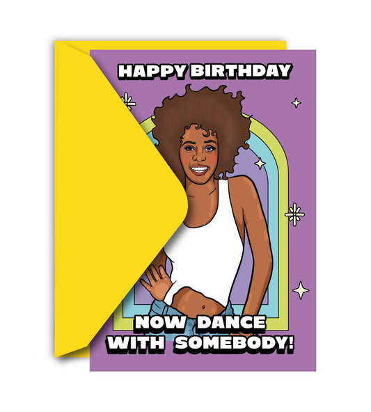 Happy Birthday, Now Dance With Somebody Funny Birthday Card