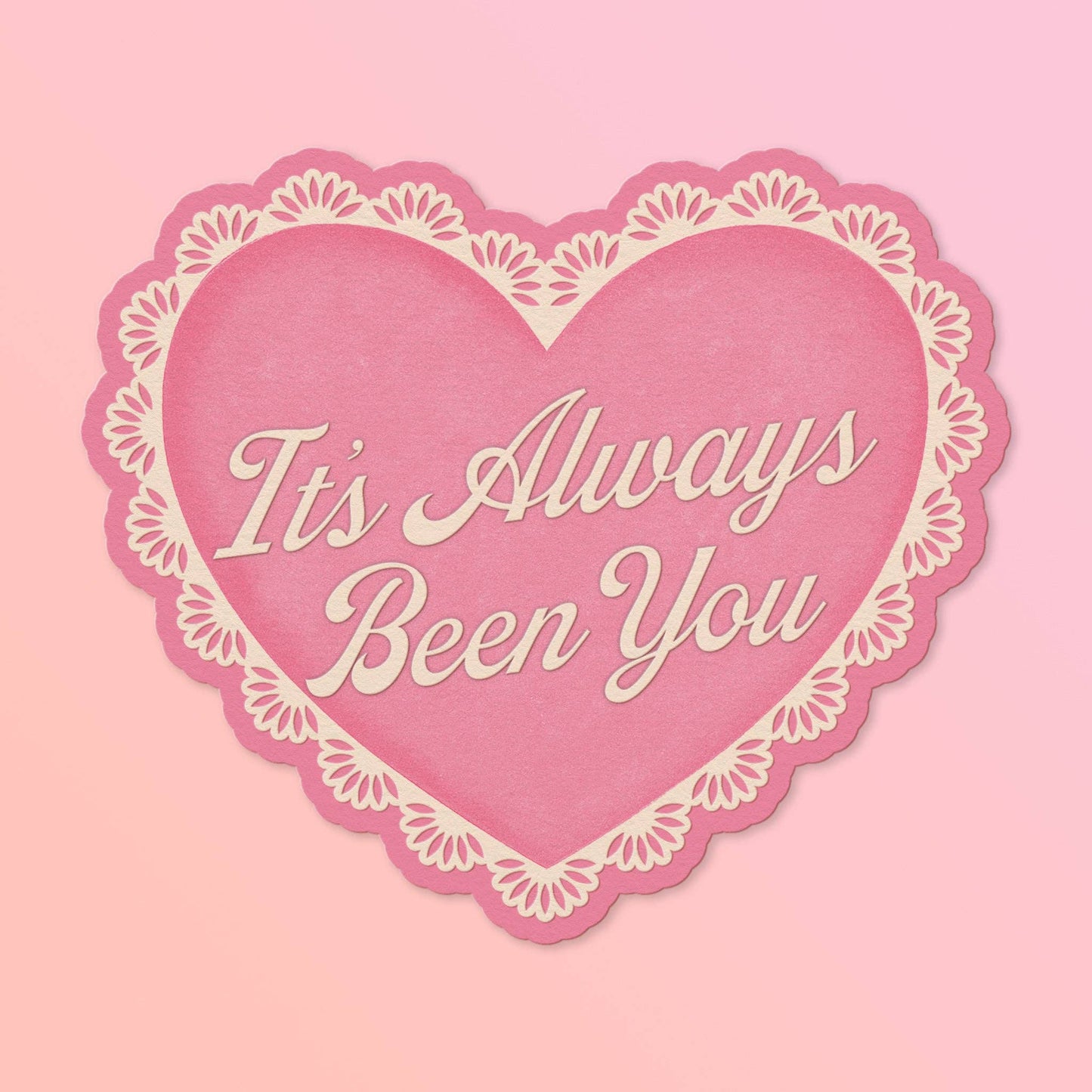 It's Always Been You Card | Die-Cut Valentine's Day Card